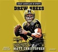 Cover: Great Americans in Sports: Drew Brees - Little, Brown Young Readers