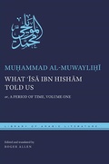 Cover: What ?Isa Ibn Hisham Told Us - New York University Press