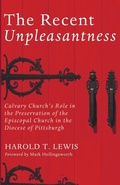 Cover: The Recent Unpleasantness - Wipf & Stock Publishers