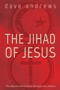 Cover: The Jihad of Jesus - Wipf and Stock Publishers