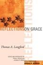 Cover: Reflections on Grace - Wipf and Stock Publishers