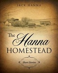 Cover: The Hanna Homestead - Xulon Press
