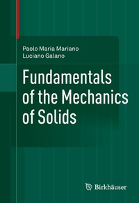 Abbildung von: Fundamentals of the Mechanics of Solids - Birkhäuser