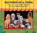 Cover: Diez Perros En La Tienda - North-South Books