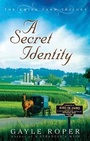 Cover: A Secret Identity - Harvest House Publishers,U.S.