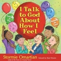 Cover: I Talk to God About How I Feel - Harvest House Publishers,U.S.