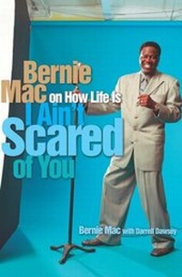 Enlarge image Cover: I Ain't Scared of You: Bernie Mac on How Life Is - Simon + Schuster LLC