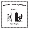 Cover: Anyone Can Play Piano - Xlibris