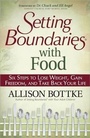 Cover: Setting Boundaries with Food - Harvest House Publishers,U.S.