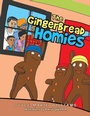 Cover: The Gingerbread Homies - Xlibris