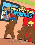 Cover: The Gingerbread Homies - Xlibris