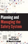 Cover: Planning and Managing the Safety System - Bernan Press