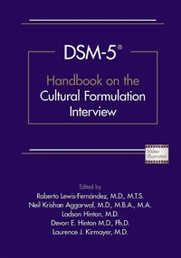 Enlarge image Cover: DSM-5® Handbook on the Cultural Formulation Interview - American Psychiatric Association Publishing