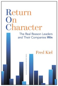Enlarge image Cover: Return on Character - Harvard Business Review Press