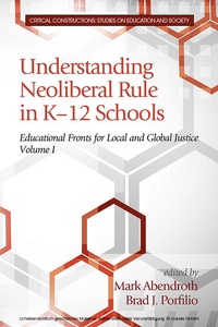 Bild: Understanding Neoliberal Rule in K-12 Schools - Information Age Publishing