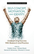 Cover: Self-Concept, Motivation and Identity - Information Age Publishing