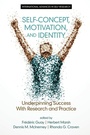 Cover: Self-Concept, Motivation and Identity - Information Age Publishing