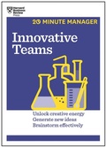 Cover: Innovative Teams (HBR 20-Minute Manager Series) - Harvard Business Review Press