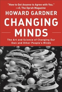 Enlarge image Cover: Changing Minds - Harvard Business Review Press