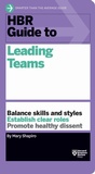 Cover: HBR Guide to Leading Teams (HBR Guide Series) - Harvard Business Review Press