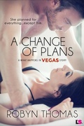 Cover: A Change of Plans - Entangled: Lovestruck