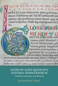 Cover: Dudo of Saint-Quentin's <I>Historia Normannorum</I> - De Gruyter