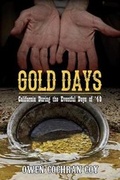 Cover: Gold Days - Westphalia Press