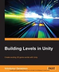 Cover: Building Levels in Unity - Packt Publishing