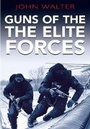 Cover: Guns of the Elite Forces - Frontline Books