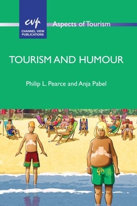 Enlarge image Cover: Tourism and Humour - Channel View Publications