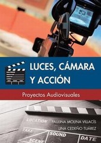Abbildung von: Luces, Camara y Accion - Dreams Magnet, LLC
