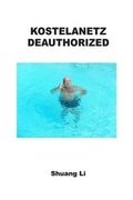 Cover: Deauthorized/Kostelanetz - Archae Editions