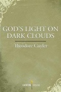 Cover: God's Light on Dark Clouds - Gideon House Books