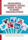 Cover: Developing Successful Social Media Plans in Sport Organizations - Fitness Information Technology, Inc, U.S.
