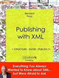 Abbildung von: Publishing with XML - Ligaran