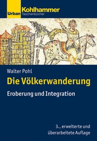 Abbildung von: Die Völkerwanderung - Kohlhammer