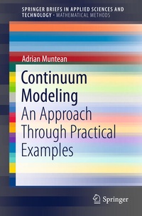 Enlarge image Cover: Continuum Modeling - Springer