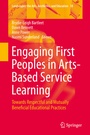 Cover: Engaging First Peoples in Arts-Based Service Learning - Springer