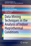 Cover: Application of Data Mining Techniques in the Analysis of Indoor Hygrothermal Conditions - Springer