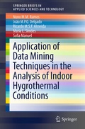 Cover: Application of Data Mining Techniques in the Analysis of Indoor Hygrothermal Conditions - Springer