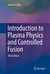 Abbildung von: Introduction to Plasma Physics and Controlled Fusion - Springer