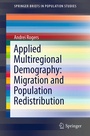 Cover: Applied Multiregional Demography: Migration and Population Redistribution - Springer