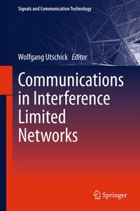 Enlarge image Cover: Communications in Interference Limited Networks - Springer