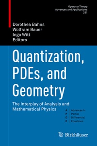 Abbildung von: Quantization, PDEs, and Geometry - Birkhäuser