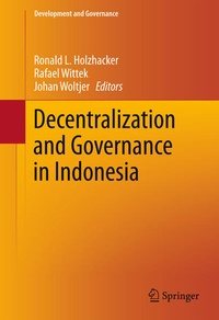 Enlarge image Cover: Decentralization and Governance in Indonesia - Springer