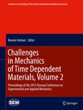 Cover: Challenges in Mechanics of Time Dependent Materials, Volume 2 - Springer