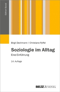 Abbildung von: Soziologie im Alltag - Beltz Juventa