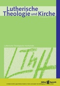 Cover: Lutherische Theologie und Kirche 04/2014 - Einzelkapitel - Edition Ruprecht