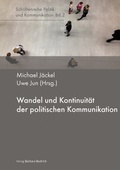 Cover: Wandel und Kontinuit&auml;t der politischen Kommunikation - Verlag Barbara Budrich