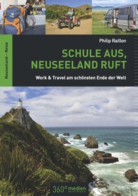 Abbildung von: Schule aus, Neuseeland ruft - 360° medien